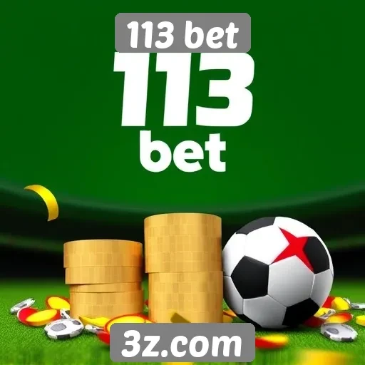 Plataforma 113 bet destaca bônus e promoções atrativas